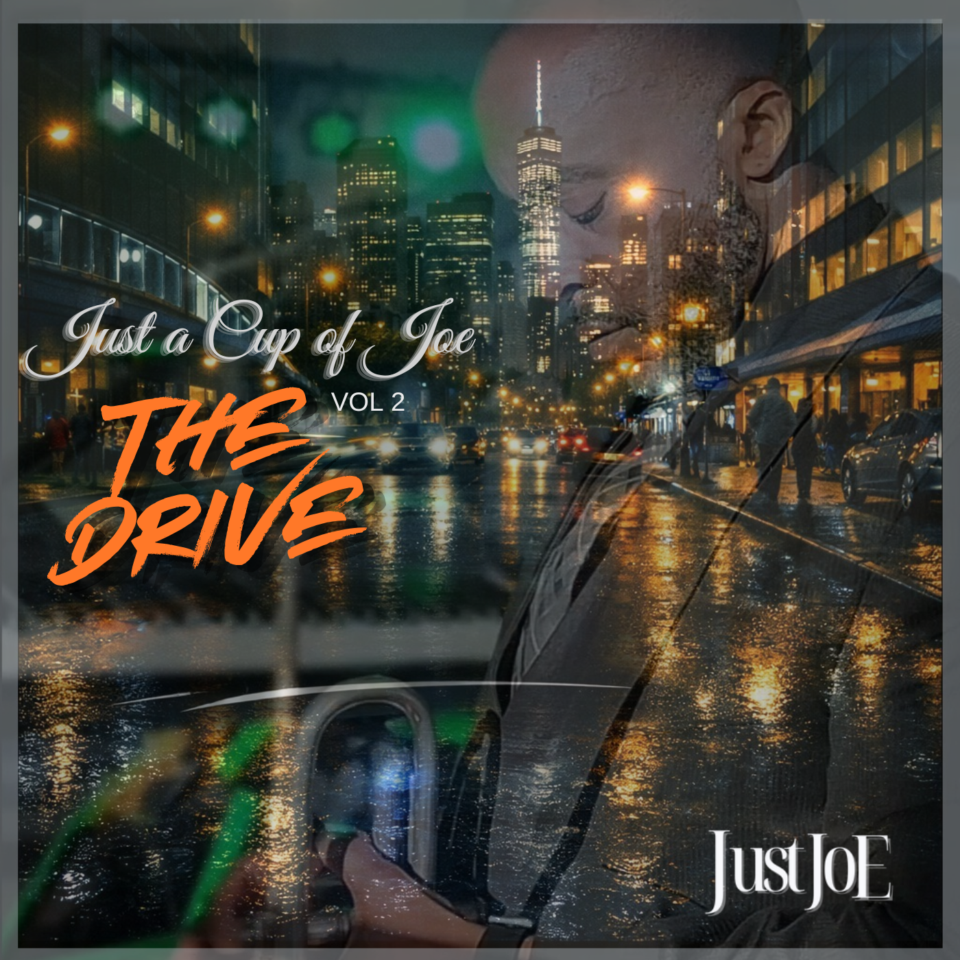 Just a Cup of Joe Vol 2 The Drive album cover